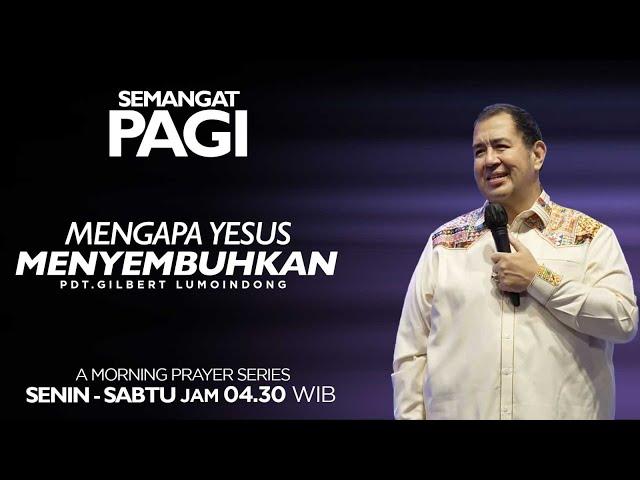 Semangat Pagi | Mengapa Yesus Menyembuhkan | Sabtu, 23 November 2024