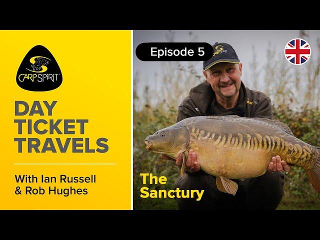 Carp Fishing: Day Ticket Travels 5: The Sanctuary Essex with Ian Russell and Rob Hughes