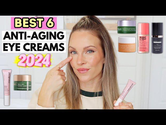 BEST EYE CREAMS FOR ANTI-AGING | 2024 | DARK CIRCLES, PUFFINESS, FINE LINES/WRINKLES | OVER 30