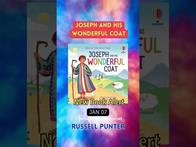 Joseph and His Wonderful Coat by Russell Punter | BOOK Haven Podcasts