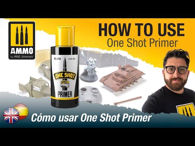 How to apply AMMO One Shot Primer / Cómo aplicar la imprimación de AMMO One Shot Primer