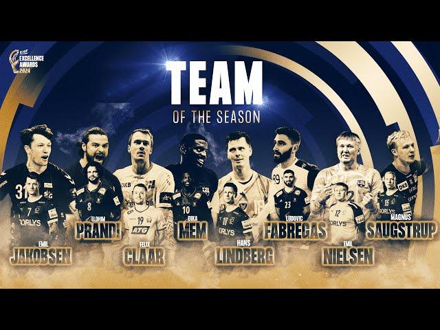 Team of the Season - Men | EHF Excellence Awards 2024