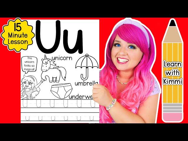 Letter U Color & Trace Worksheet Lesson and Tutorial | Learn with Kimmi The Clown ABC Coloring Book