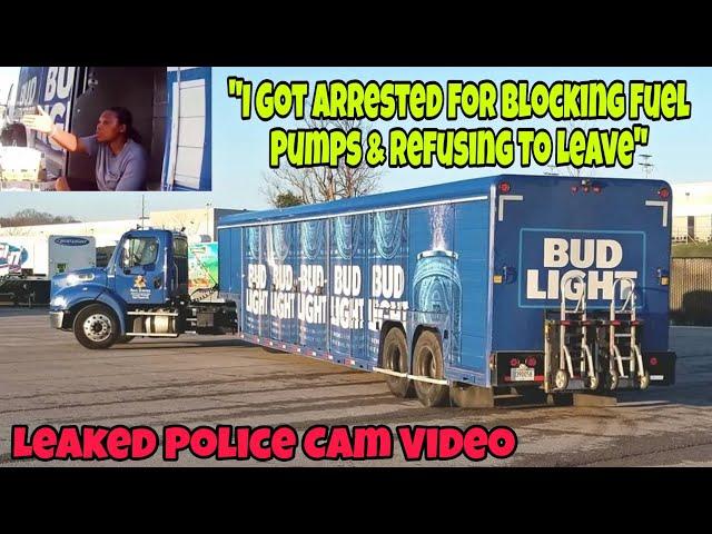 Truck Driver Blocks All Fuel Pumps & Refused To Leave  Gets Arrested & Fired