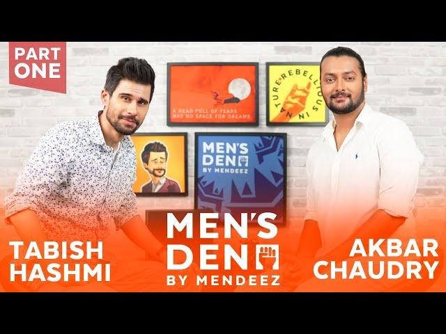 Getting Serious with Tabish Hashmi  | Men's Den Episode 3 Part 1