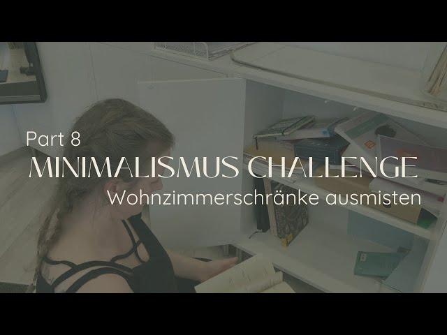 Minimalismus Challenge PART 8 | Verkauf-Update | Wohnzimmerschränke ausmisten