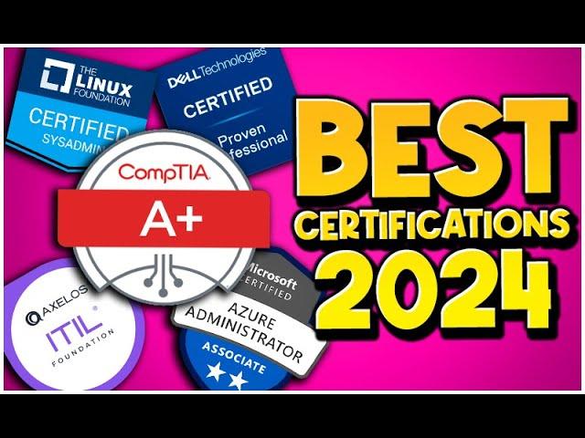 BEST Early Career IT Certifications - 2024.