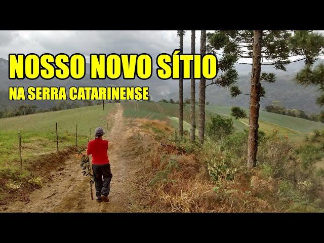 TOUR PELO SÍTIO na SERRA CATARINENSE - Ep. 1 - Sítio do Zero