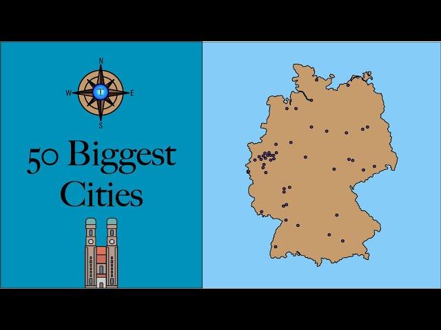 Top 50 Biggest German Cities Mapped 