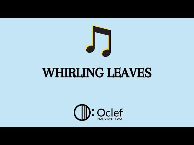 Oclef Kinder: Whirling leaves