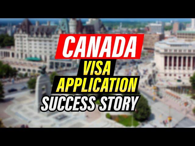 Canada visa success stories – Canada PR – Canada Study Visa