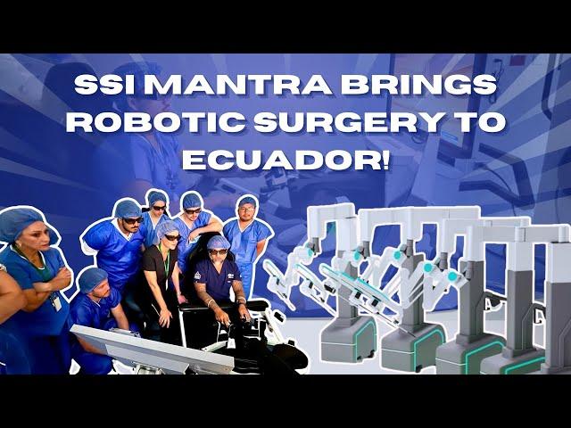 SSI Mantra Makes Western Hemisphere Debut in Ecuador