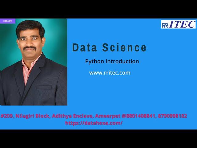 PYTHON INTRODUCTION || DATA SCIENCE || ARTIFICIAL INTELLIGENCE TRAINING IN HYD|| WITH PROJECTS