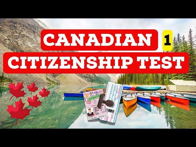 Canadian Citizenship Test 2025 | Exam Practice Questions  test 1