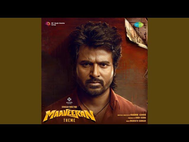 Maaveeran Theme