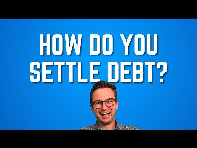 How To Settle Debt With Collection Agencies and Debt Collectors
