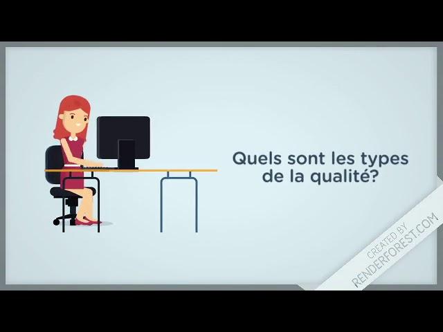 La Qualité: Définition, types, intérêts.