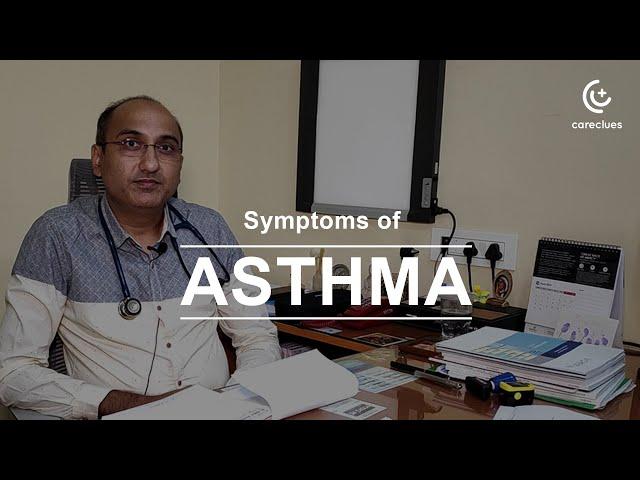 Dr. Saibal Moitra Talks about the #Symptoms of #Asthma @ CareClues