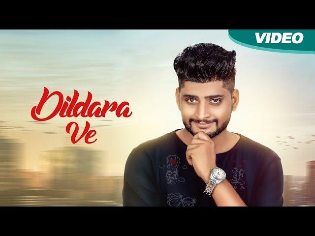 Dildara Ve (Full Video) – Ranjit Rangian - New Punjabi Songs 2017- Blue Hawk Productions