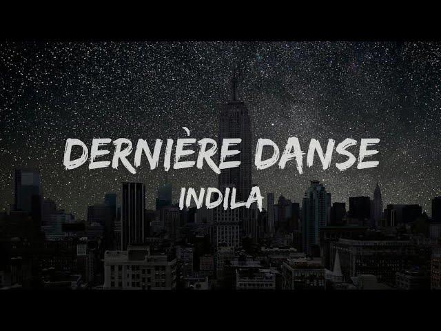 Indila - Dernière Danse [] Lyrics