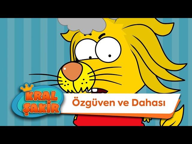 Özgüven ve Dahası - Kral Şakir