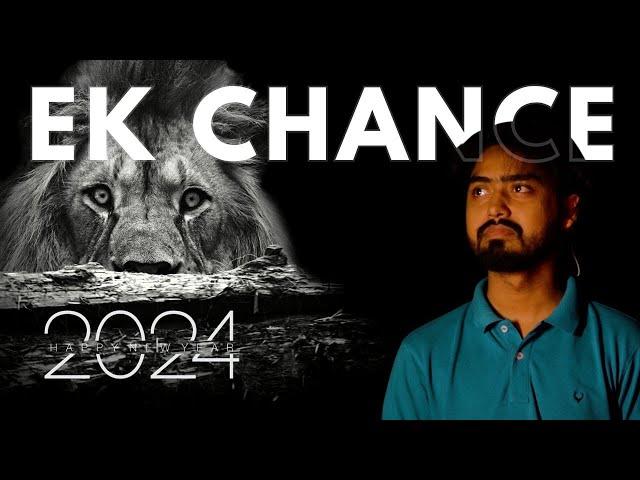 Ek Chance -  2024 motivational video in hindi || Sujeet Govindani || Hindi