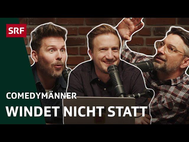 Windet nicht statt | Comedy | Comedymänner - hosted by SRF