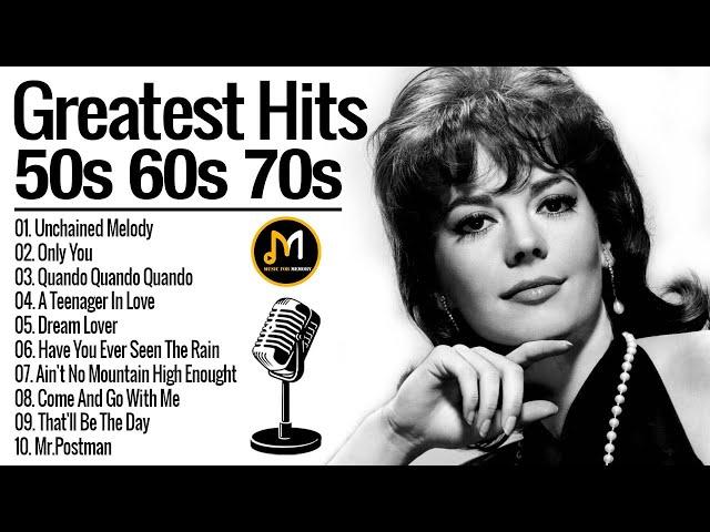 Greatest Hits Of 50s 60s 70s - Oldies But Goodies Love Songs - Best Old Songs From 50's 60's 70's