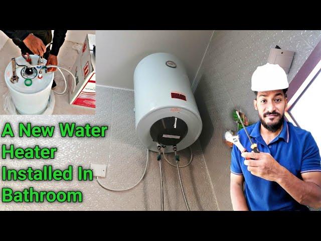 A New Water Heater Installed In Bathroom | Heater Installation In Bathroom | Installing A New Water