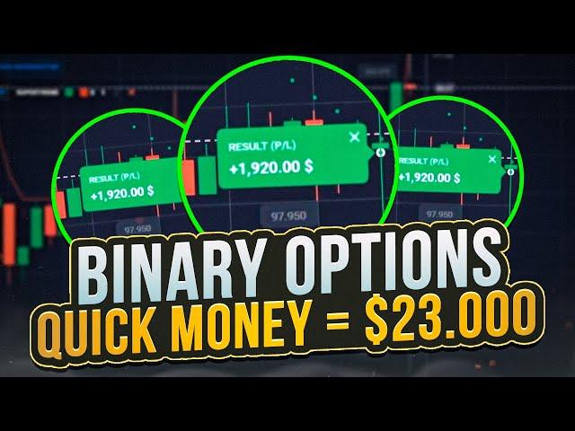  QUICK MONEY ON BINARY OPTIONS: $23.000 IN 10 MIN | Binary Options Trading | Binary Options