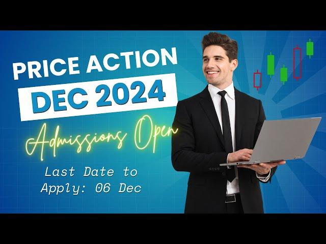 Price Action Trading Course | December 2024 Batch | Bukhari Academy