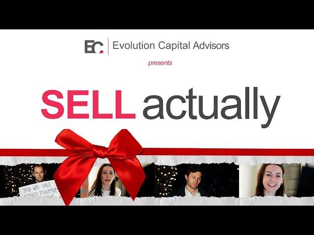 Sell Actually | An Evolution Capital Production