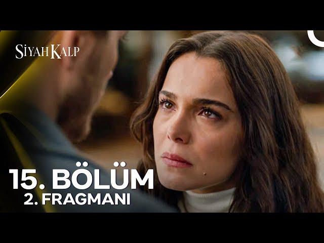 Siyah Kalp 15. Bölüm 2. Fragmanı | Benim Bebeğim Şansalan Değil!