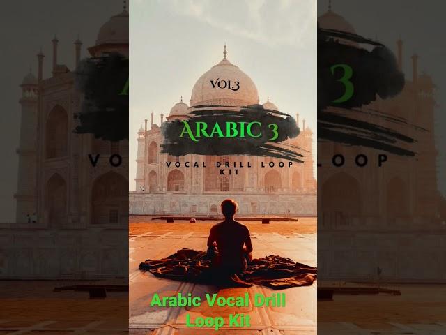 Arabic Vocal Drill Loop Kit (Dark Drill Loops Inspired By Tion Wayne, Russmillions, Central Cee.