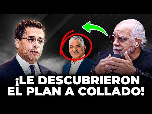 ¡David Collado Le Tiene Un Grave Anuncio Al PRM! ¡Freddy Aguasvivas Le Descubrió La Ruta De Escape!