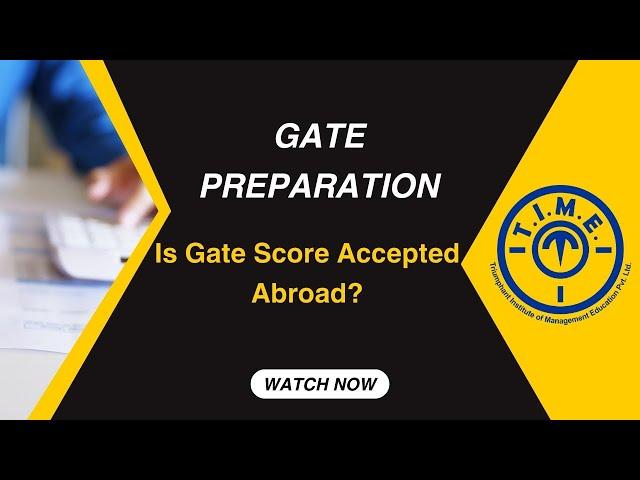 Is GATE score accepted abroad? #timeEducation #gatecoaching