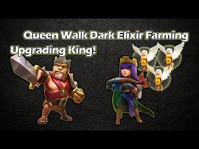 TH9 Dark Elixir Farming with Queen Walk + Leveling up Barbarian King - Clash of Clans