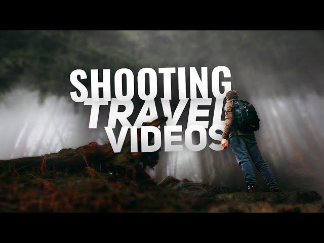 How to SHOOT a great TRAVEL VIDEO