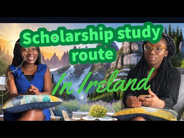 Ireland study scholarships route: step by step guide