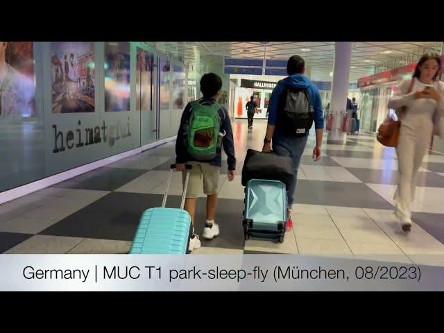 Germany |  MUC Munich Airport Terminal 1 park-sleep-fly (Munich, 08/2023)