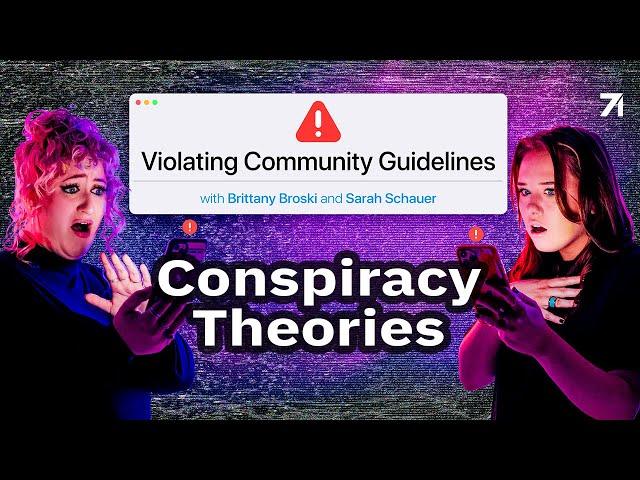 Episode Four: Conspiracy Theories | Violating Community Guidelines