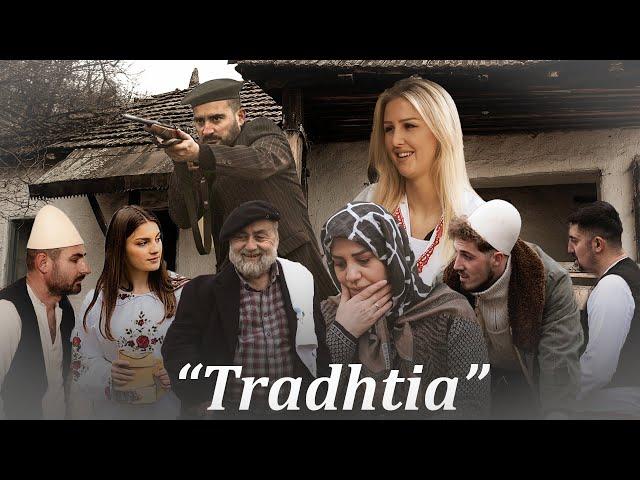 Traditat Shqiptare - Tradhtia