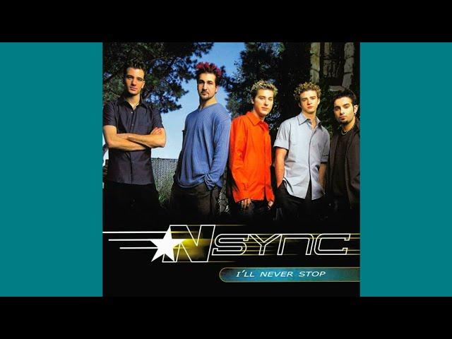 NSYNC - I'll Never Stop (Acapella Version)