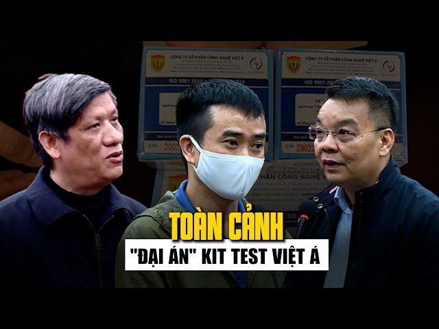 Nhìn lại toàn cảnh vụ kit test Việt Á trước khi tòa tuyên án