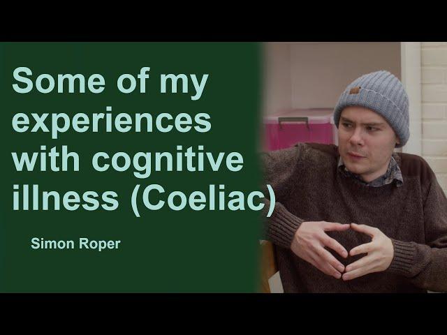 My Experience with Cognitive Issues (Coeliac)