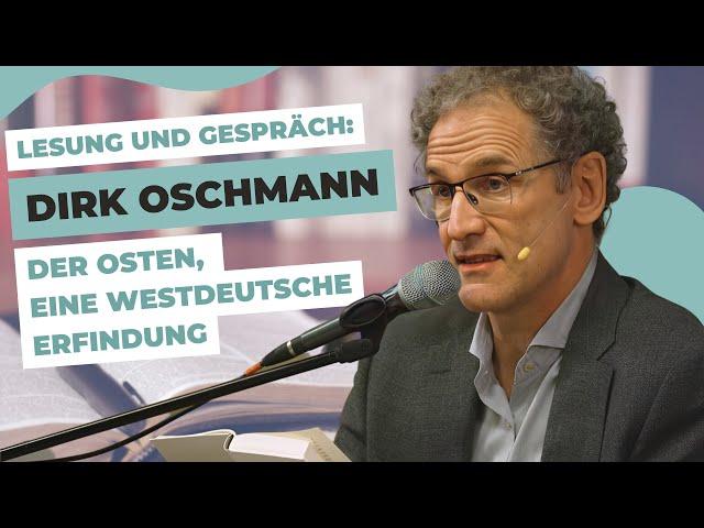 Lesung und Gespräch: Dirk Oschmann - Der Osten, eine westdeutsche Erfindung