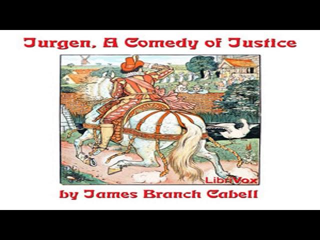 Jurgen, A Comedy of Justice by James Branch CABELL read by Mark Nelson Part 1/2 | Full Audio Book