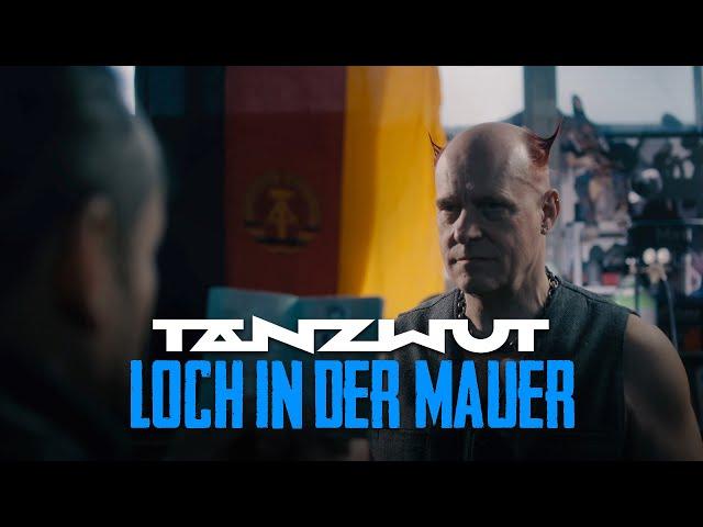 Tanzwut - Loch in der Mauer (Official Video)