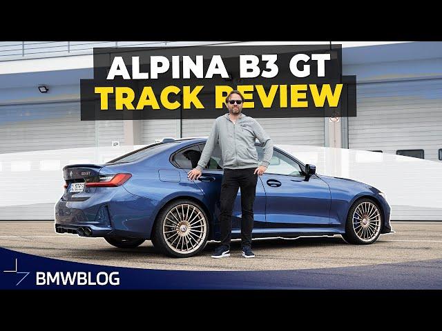 ALPINA B3 GT Review - Better Than the BMW M3?