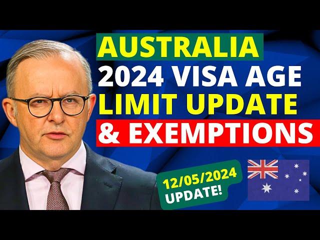 Australia Visa Age Limit and Exemptions in 2024 | Age Limit For Australia Visa Update